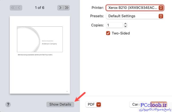 نمایش جزئیات برای گسترش تنظیمات چاپ در Mac